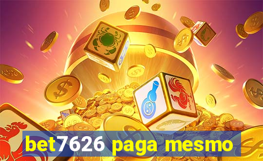 bet7626 paga mesmo